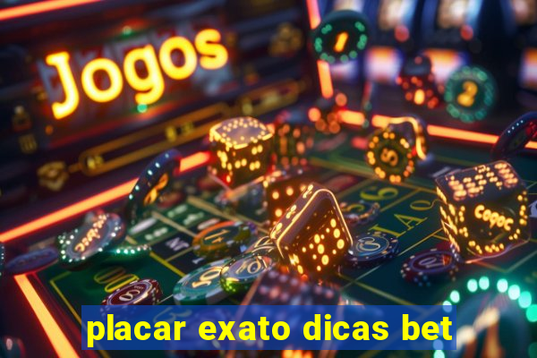 placar exato dicas bet